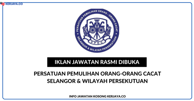 Persatuan Pemulihan Orang-Orang Cacat Selangor & Wilayah Persekutuan ~ Kekosongan Jawatan Pengawal Keselamatan