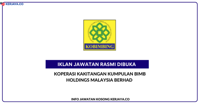 Koperasi Kakitangan Kumpulan BIMB Holdings Malaysia Berhad ~ Jawatan Kosong Internal Auditor