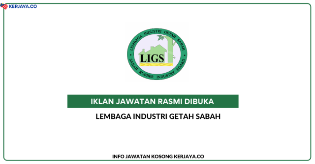 Lembaga Industri Getah Sabah ~ Kekosongan Jawatan Buruh Pertanian