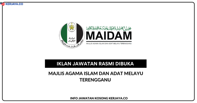 Majlis Agama Islam Dan Adat Melayu Terengganu ~ Jawatan Kosong Penolong Pegawai Hal Ehwal Islam, Pembantu Akauntan, Pembantu Tadbir (Kewangan) & Pembantu Khidmat Am