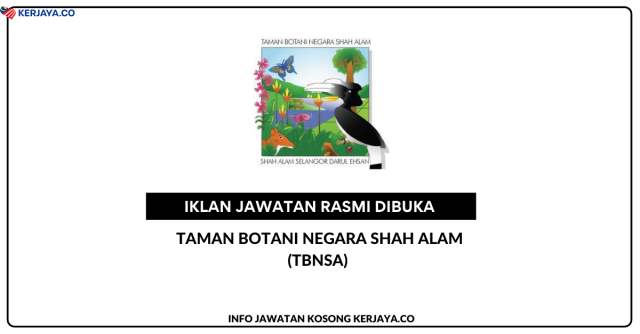 Taman Botani Negara Shah Alam ~ Jawatan Kosong Personel MySTEP