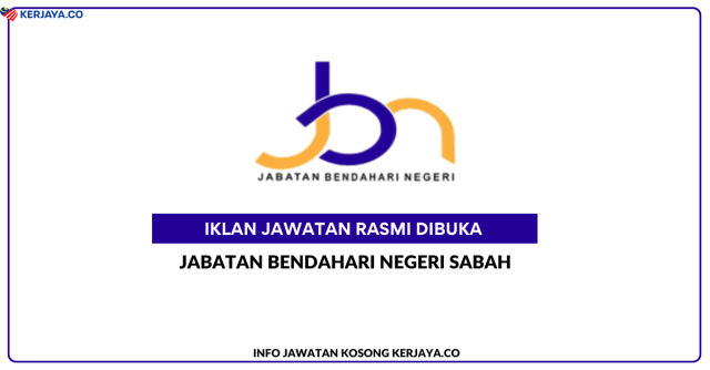 Jabatan Bendahari Negeri Sabah ~ Pembantu Tadbir, Akauntan & Penolong Akauntan