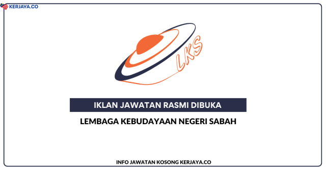 Lembaga Kebudayaan Negeri Sabah ~ Jawatan Kosong Pekerja Sambilan Harian (PSH) Artis Budaya