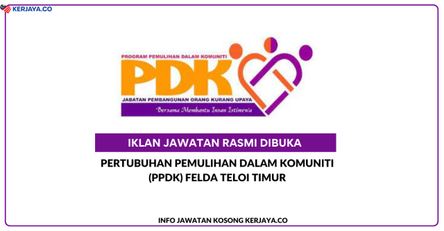 Pertubuhan Pemulihan Dalam Komuniti (PPDK) FELDA Teloi Timur