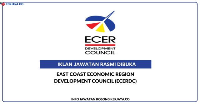 East Coast Economic Region Development Council (ECERDC) ~ Kekosongan Jawatan Senior Executive, Strategic Partnerships & Stakeholder Engagement