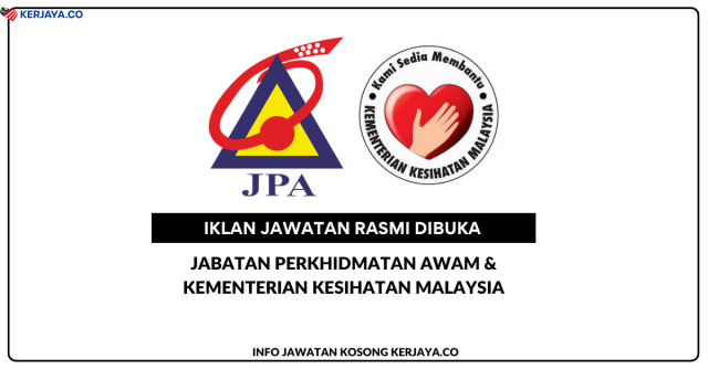 Pembantu Tadbir W19 Jabatan Perkhidmatan Awam dan Kementerian Kesihatan Malaysia