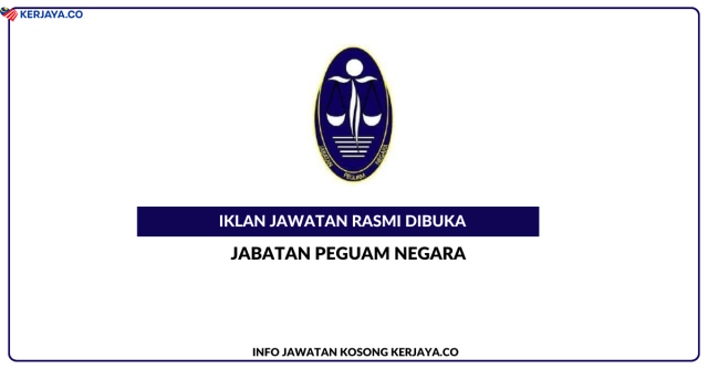 Jabatan Peguam Negara Malaysia ~ Kekosongan Jawatan Penolong Pegawai Undang-Undang Gred L5
