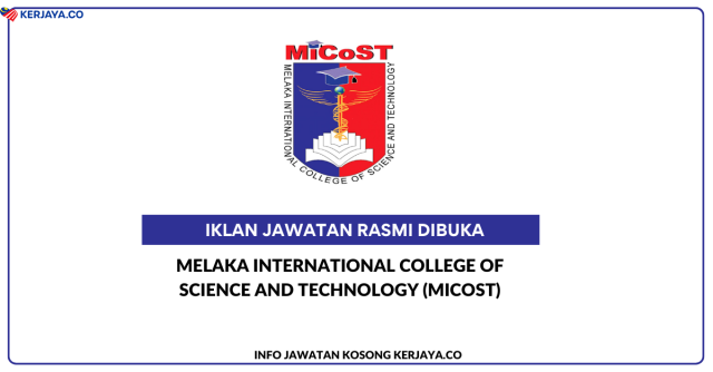 Melaka International College Of Science And Technology (MiCoST) ~ Jawatan Kosong Pemandu