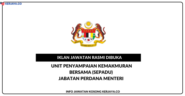 Unit Penyampaian Kemakmuran Bersama (SEPADU) Jabatan Perdana Menteri