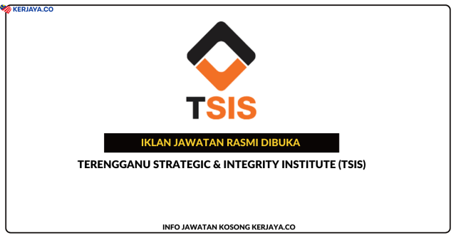Terengganu Strategic & Integrity Institute (TSIS)