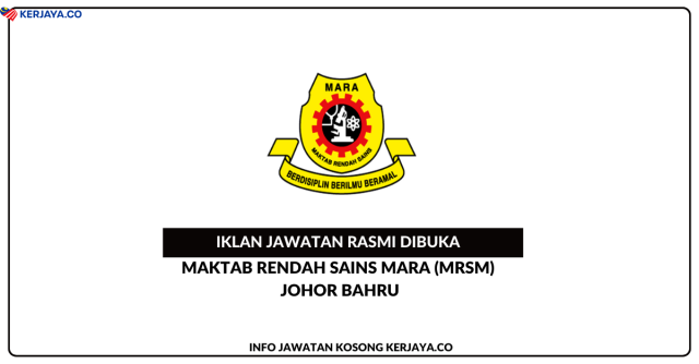 Maktab Rendah Sains MARA (MRSM) Johor Bahru ~ Guru Sambilan Pendidikan Islam (Guru Ganti)
