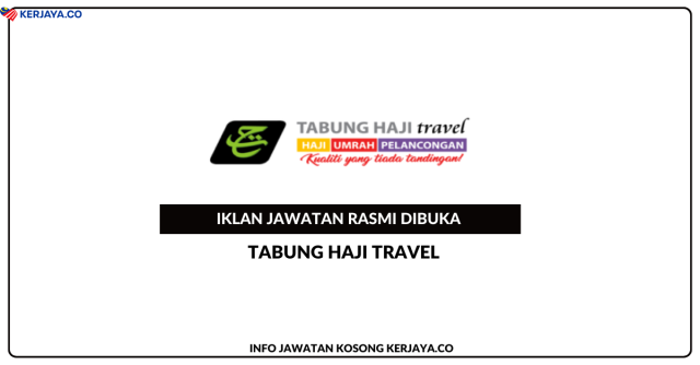 Tabung Haji Travel ~ Jawatan Kosong Eksekutif Pengaturcara Sistem, Eksekutif Tiket, Kerani Sambilan Operasi Haji Tanah Air Musim Haji 1447H/2026M-Kerani Visa & Kerani Sambilan Operasi Haji Tanah Air Musim Haji 1447H/2026M-Kerani Operasi,Pasport/Feeder