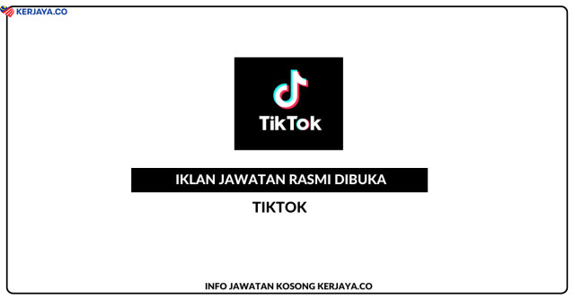 TikTok ~ Kekosongan Jawatan TikTok LIVE – Global Customer Service Representative, Chinese Speaking