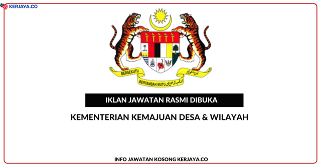 Kementerian Kemajuan Desa & Wilayah (KKDW) ~ Kekosongan Jawatan Personel MySTEP