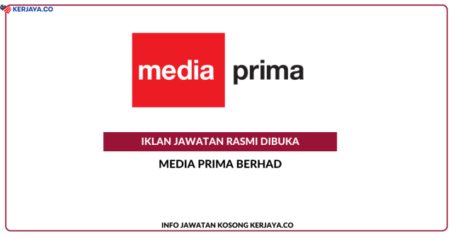 Media Prima Berhad ~ Kekosongan Jawatan Executive, Risk Management & Integrity