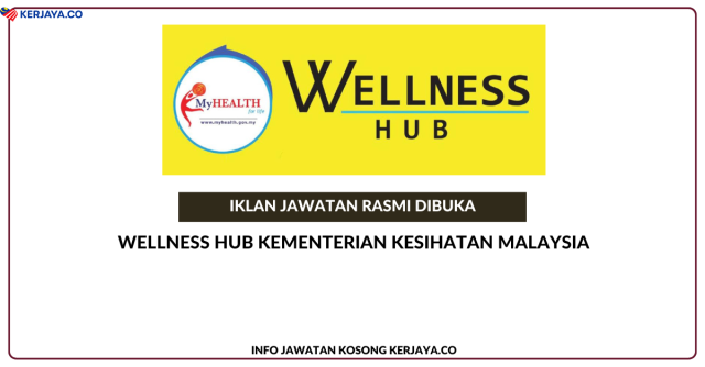 Wellness Hub Kementerian Kesihatan Malaysia