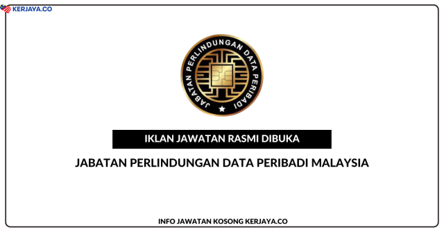 Jabatan Perlindungan Data Peribadi Malaysia ~ Kekosongan Jawatan Personel Mystep Pembantu Tadbir