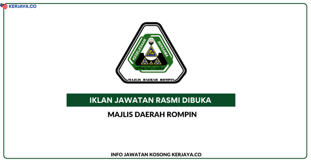 Majlis Daerah Rompin ~ Kekosongan Jawatan Pegawai Tadbir Gred N9, Penolong Arkitek Landskap Gred JA5 & Pembantu Khidmat Am Gred H1