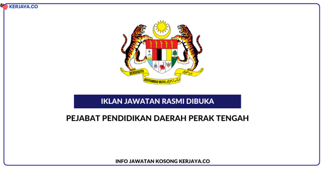 Pejabat Pendidikan Daerah Perak Tengah ~ Kekosongan Jawatan Personel MySTEP Guru Ganti
