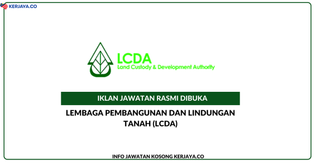 Lembaga Pembangunan Dan Lindungan Tanah (LCDA) ~ Jawatan Kosong System Executive