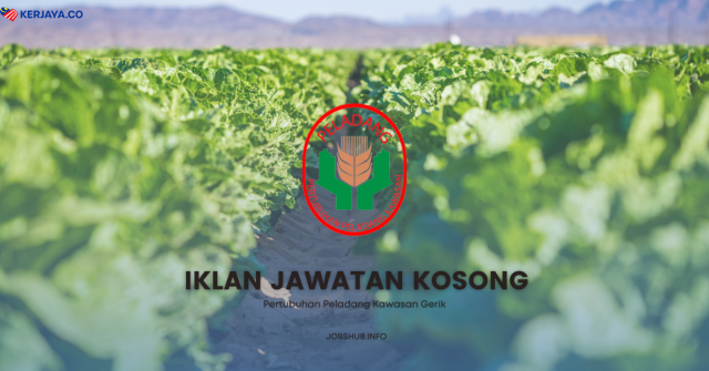 Pertubuhan Peladang Kawasan Gerik ~ Jawatan Kosong Kerani Pemasaran