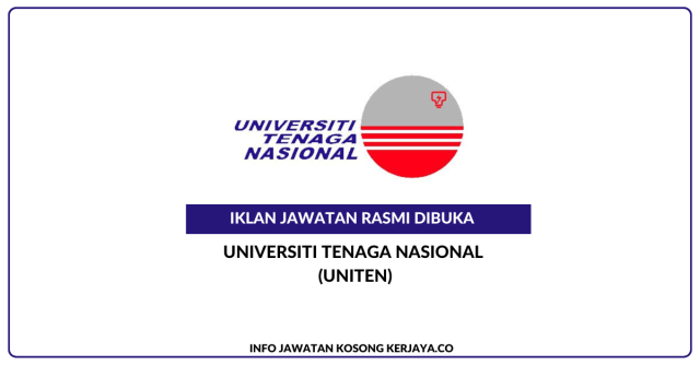Universiti Tenaga Nasional (UNITEN) ~ Jawatan Kosong Professor/Associate Professor/Senior Lecturer/Lecturer