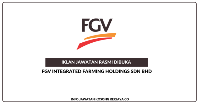 FGV Integrated Farming Holdings Sdn Bhd