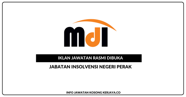 Jabatan Insolvensi Negeri Perak ~ Kekosongan Jawatan Personel MySTEP