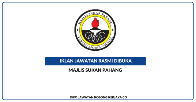 Majlis Sukan Pahang ~ Kekosongan Jawatan Penolong Pegawai Penyelaras Para (Setara Gred S5)