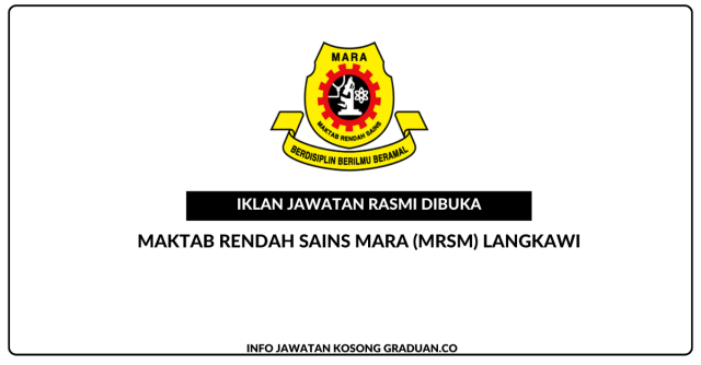 Maktab Rendah Sains MARA (MRSM) Langkawi ~ Guru Sambilan Subjek Biologi