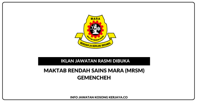 Maktab Rendah Sains MARA (MRSM) Gemencheh ~ Jawatan Kosong Guru Sambilan Sains Komputer Gred DG9 & Bahasa Inggeris Gred DG9