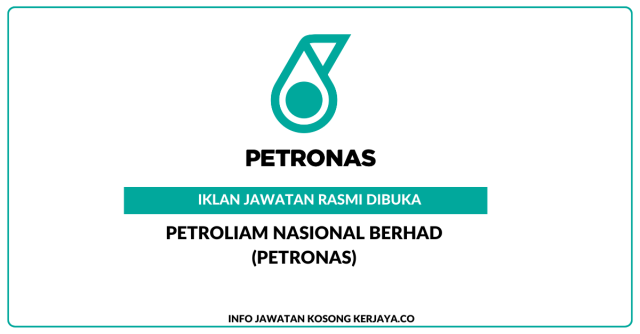 Petroliam Nasional Berhad (PETRONAS) ~ Executive (Marketing)