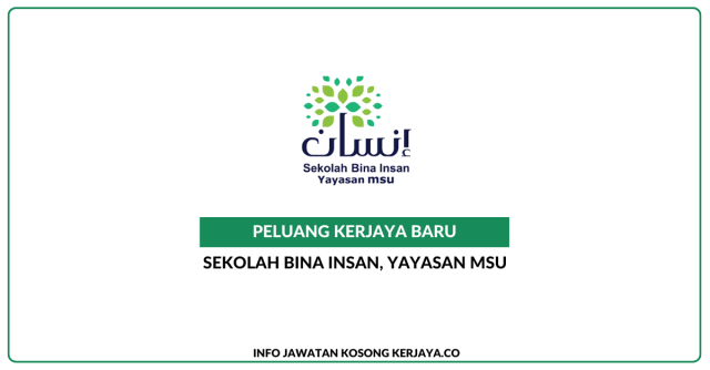 Sekolah Menengah Bina Insan Yayasan MSU ~ Kekosongan Jawatan Guru Ganti