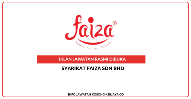 Syarikat Faiza Sdn Bhd ~ Kekosongan Jawatan Promoter