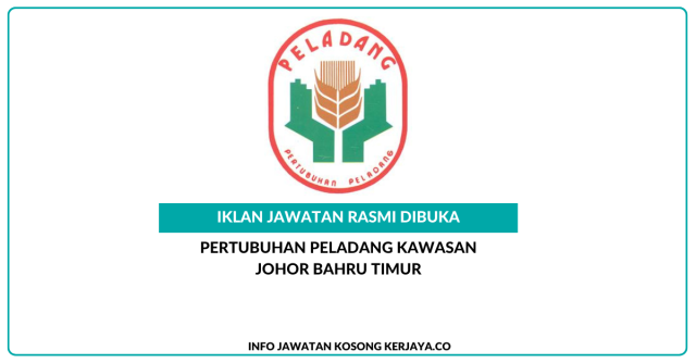 Pertubuhan Peladang Kawasan Johor Bahru Timur ~ Jawatan Kosong Pengurus Pasar Peladang