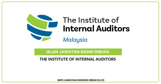 The Institute of Internal Auditors ~ Kekosongan Jawatan Manager, Membership & Certification Department