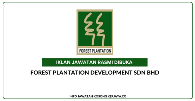 Forest Plantation Development Sdn Bhd ~ Kekosongan Eksekutif (Perundangan)