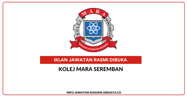 Kolej MARA Seremban ~ Jawatan Kosong Pegawai Perkhidmatan Pendidikan Subjek Matematik
