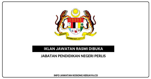 Jabatan Pendidikan Negeri Perlis ~ Jawatan Kosong Personel MySTEP Guru Ganti