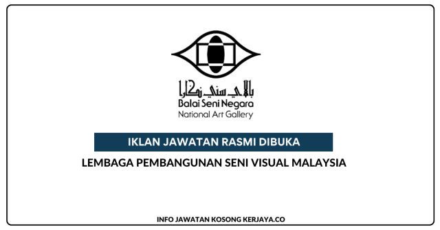 Lembaga Pembangunan Seni Visual Malaysia ~ Kekosongan Jawatan Penolong Pegawai Restorasi Catan (i)