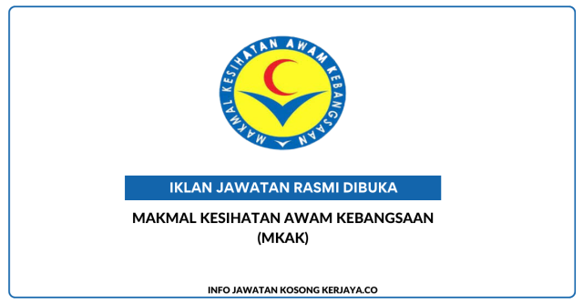 Makmal Kesihatan Awam Kebangsaan (MKAK) ~ Jawatan Kosong Personel MySTEP  Ijazah Sarjana Muda Sains