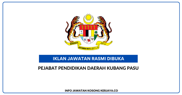 Pejabat Pendidikan Daerah Kubang Pasu ~ Kekosongan Jawatan Personel MySTEP Guru Ganti & Pembantu Pengurusan Murid (PPM)
