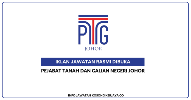 Pejabat Tanah Dan Galian Negeri Johor ~ Penolong Pegawai Tadbir, Pembantu Tadbir & Pembantu Operasi