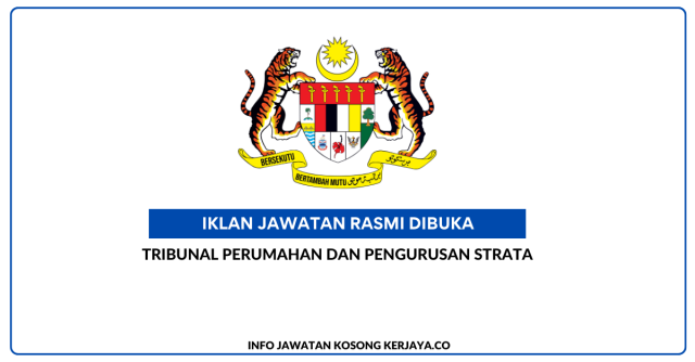 Tribunal Perumahan Dan Pengurusan Strata ~ Jawatan Kosong Personel MYSTEP Pembantu Tadbir (Perkeranian & Operasi) N1