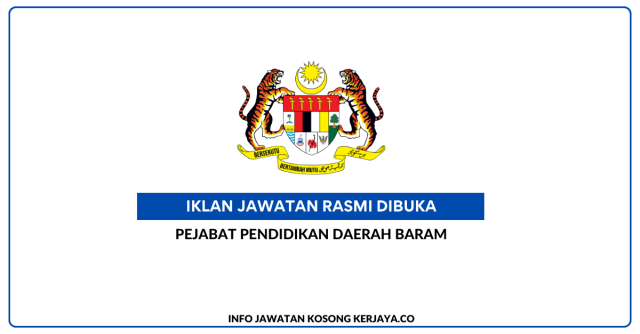 Pejabat Pendidikan Daerah Baram ~ Kekosongan Jawatan Personel MySTEP Guru Ganti