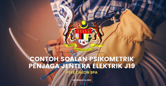 Contoh Soalan Psikometrik Penjaga Jentera Elektrik J19