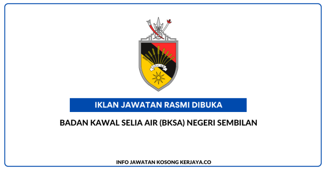 Badan Kawal Selia Air (BKSA) Negeri Sembilan ~ Penolong Pegawai Sains C29