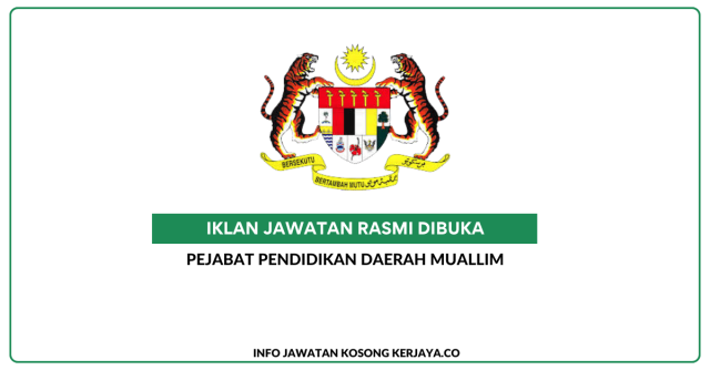 Pejabat Pendidikan Daerah Muallim ~ Jawatan Kosong Personel MySTEP Guru Ganti