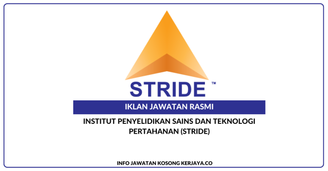 Institut Penyelidikan Sains Dan Teknologi Pertahanan (STRIDE) ~ Kekosongan Jawatan Personel MySTEP