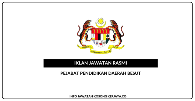 Pejabat Pendidikan Daerah Besut ~ Kekosongan Jawatan Guru Ganti